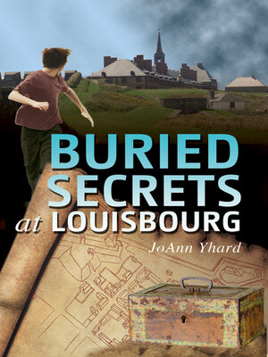 cover image of Buried Secrets at Louisbourg